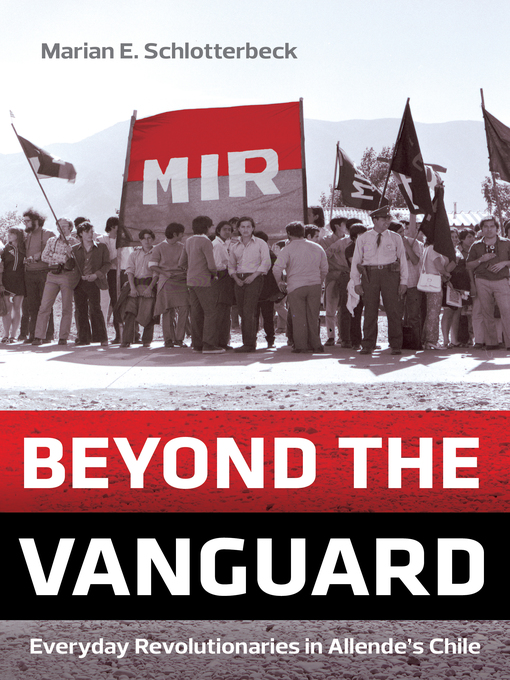 Title details for Beyond the Vanguard by Marian E. Schlotterbeck - Available